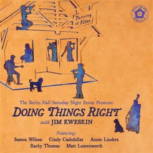 JIM KWESKIN / ジム・クウェスキン / DOING THINGS RIGHT