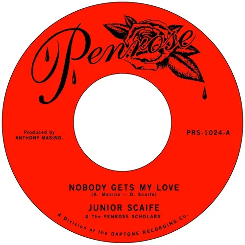 JUNIOR SCAIFE / NOBODY GETS MY LOVE / TOO MUCH TOO SOON