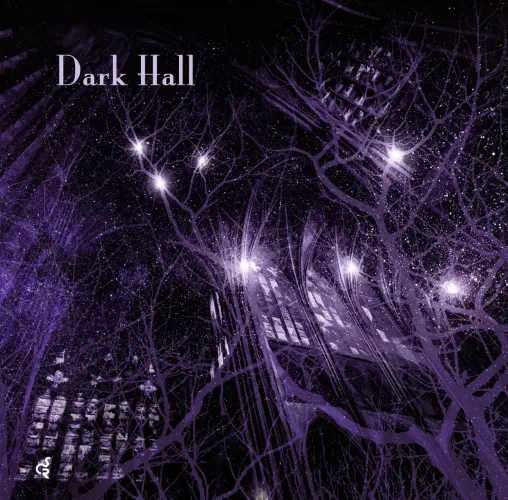 DARK HALL / DARK HALL