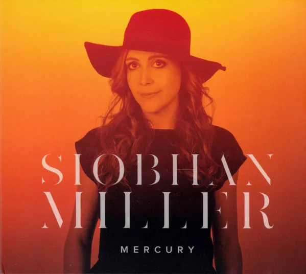 SIOBHAN MILLER / MERCURY