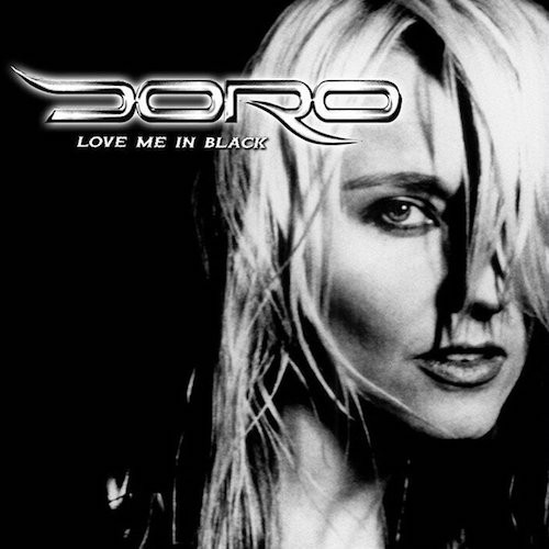 DORO / ドロ / LOVE ME IN BLACK