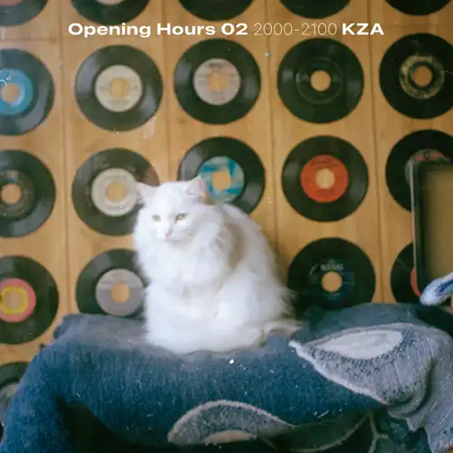 KZA / Opening Hours 02 Selected&Mixed by KZA 2000-2100