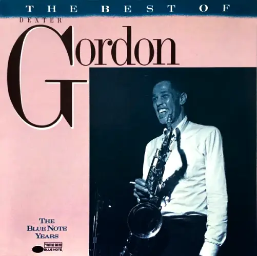 DEXTER GORDON / デクスター・ゴードン / BEST OF DEXTER GORDON