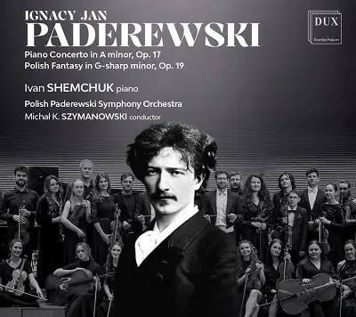 IVAN SHEMCHUK / イヴァン・シェムチュク / PADEREWSKI:PIANO CONCERTO