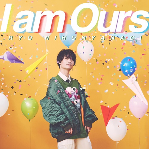 NIHONYANAGI RYO / 二本柳 亮 / I am Ours