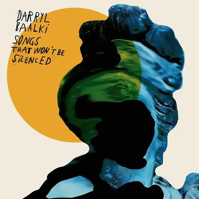 DARRYL BAALKI / SONGS THAT WON'T BE SILENCED EP (12")