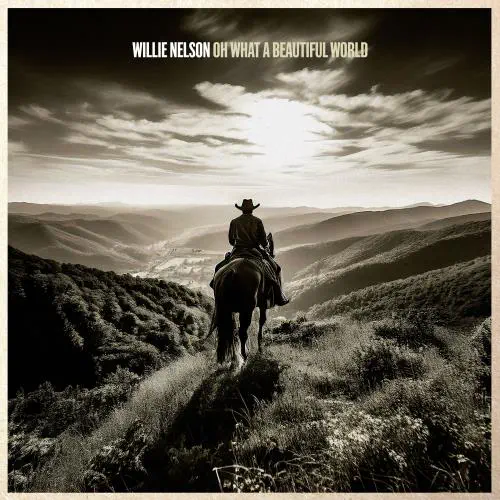 WILLIE NELSON / ウィリー・ネルソン / OH WHAT A BEAUTIFUL WORLD (CD)