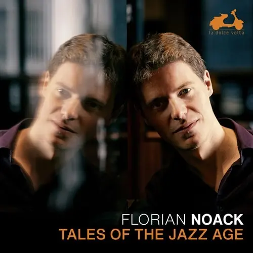 FLORIAN NOACK / フローリアン・ノアック / JAMES PRICE JOHNSON:CHARLESTON - TALES OF THE JAZZ AGE / TALES OF THE JAZZ AGE