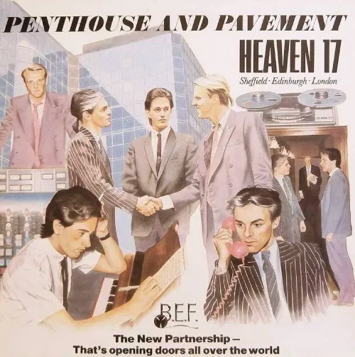 HEAVEN 17 / ヘヴン17 / PENTHOUSE AND PAVEMENT