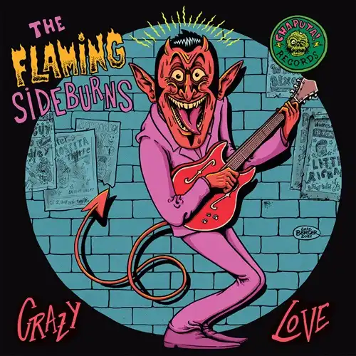FLAMING SIDEBURNS / CRAZY LOVE (7")