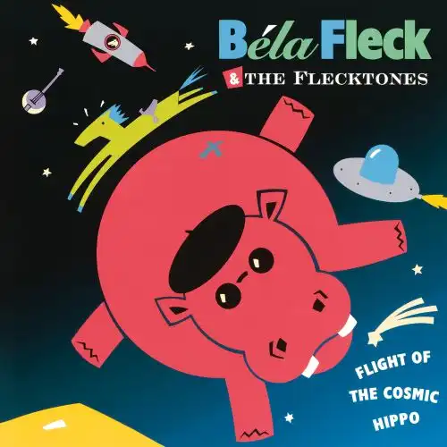 BELA FLECK & THE FLECKTONES / ベラ・フレック&ザ・フレックトーンズ / FLIGHT OF THE COSMIC HIPPO (COBALT BLUE VINYL)