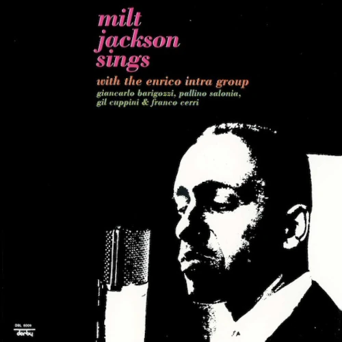 MILT JACKSON / ミルト・ジャクソン / SINGS