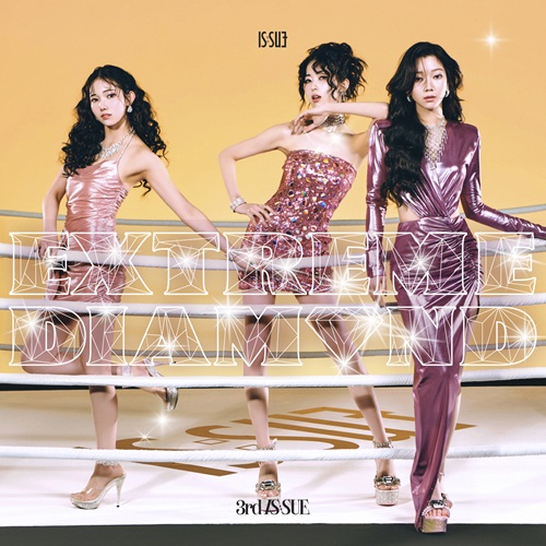 IS:SUE / EXTREME DIAMOND（初回限定盤A CD+DVD）