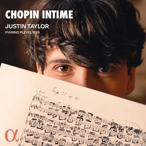 JUSTIN TAYLOR / ジュスタン・テイラー / CHOPIN INTIME