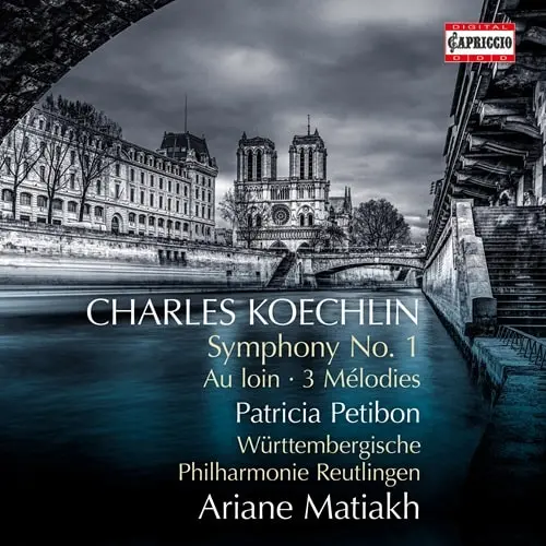 ARIANE MATIAKH / アリアンヌ・マティアク / KOECHLIN:AU LOIN/SYMPHONY NO.1