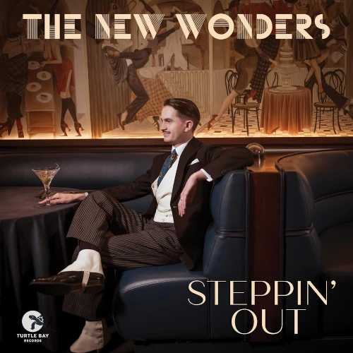 NEW WONDERS / THE NEW WONDERS / STEPPIN' OUT