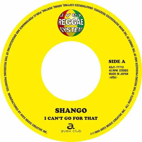 SHANGO / シャンゴ / I CAN'T GO FOR THAT