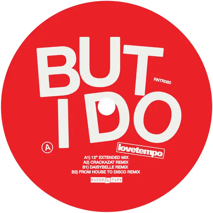 LOVETEMPO / BUT I DO (REMIXES)
