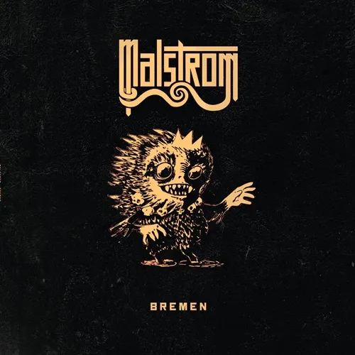 MALSTROM / BREMEN