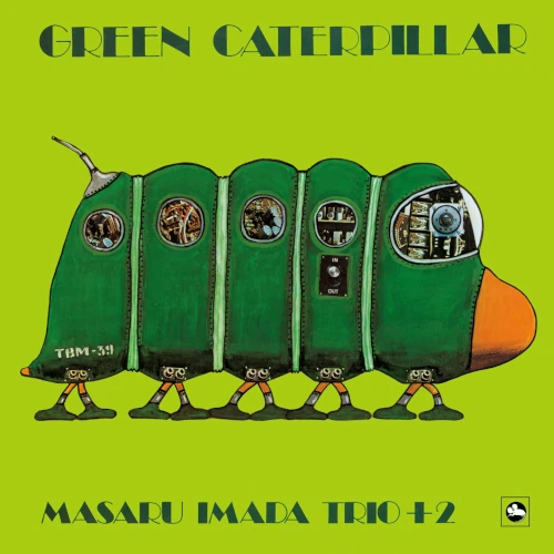 MASARU IMADA / 今田勝 / グリーン･キャタピラー（LP）