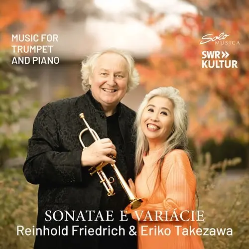 REINHOLD FRIEDRICH / ラインホルト・フリードリヒ / ALEXANDER ALBRECHT:VARIATIONS FOR TRUMPET&PIANO - SONATAE E VARIACIE / SONATAE E VARIACIE