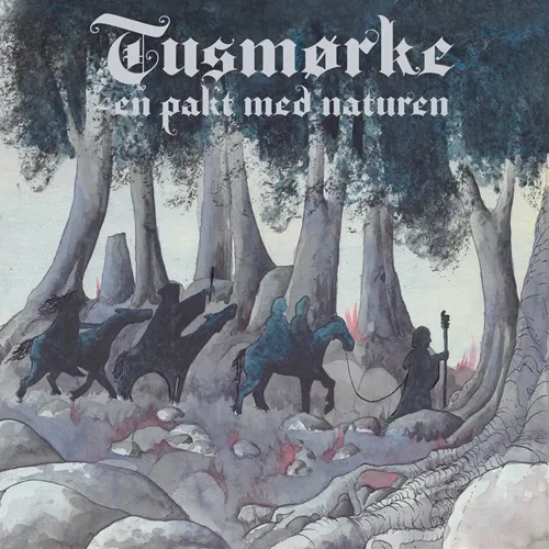 TUSMORKE / タスメルケ / EN PAKT MED NATUREN