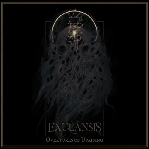 EXULANSIS / OVERTURES OF UPRISING
