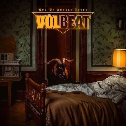 VOLBEAT / ヴォルビート / ゴッド・オブ・エンジェルス・トラスト / GOD OF ANGELS TRUST