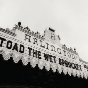 TOAD THE WET SPROCKET / トード・ザ・ウェット・スプロケット / WELCOME HOME: LIVE
