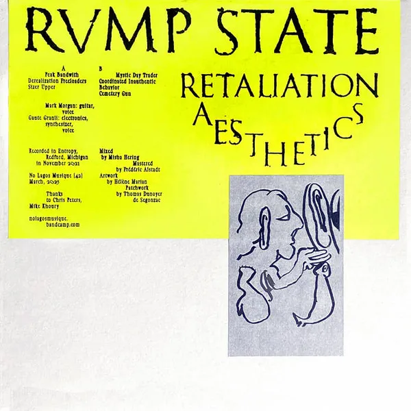 RUMP STATE / RETALIATION AESTHETICS