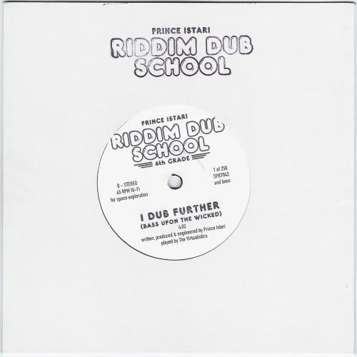 PRINCE ISTARI / RIDDIM DUB SCHOOL 6TH GRADE