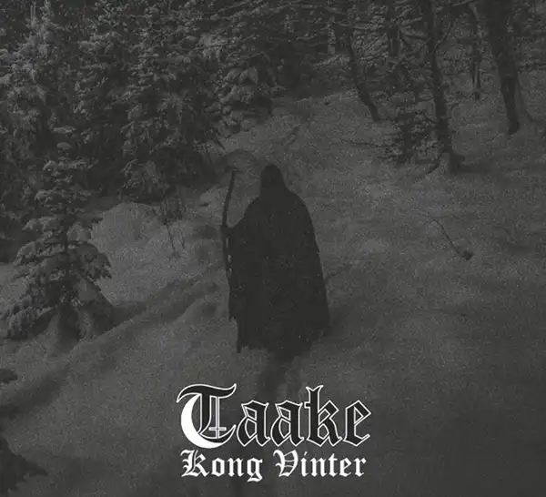 TAAKE / トーケ / KONG VINTER