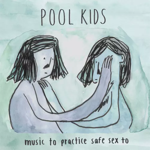 POOL KIDS / プール・キッズ / MUSIC TO PRACTICE SAFE SEX TO (CASSETTE)