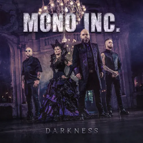 MONO INC. / DARKNESS