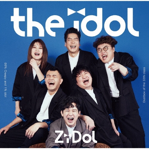 ZiDol / the idol（初回限定盤A CD+DVD）