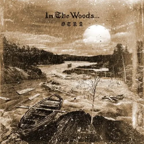 IN THE WOODS... / OTRA