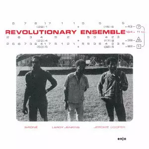 REVOLUTIONARY ENSEMBLE / レヴォリューショナリー・アンサンブル / レヴォリューショナリー・アンサンブル
