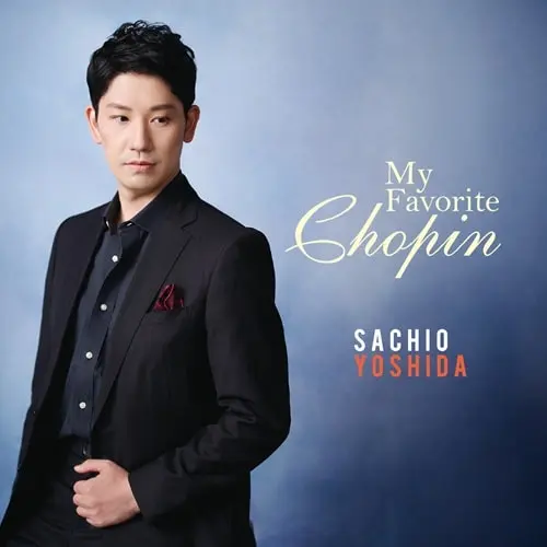 SACHIO YOSHIDA / 吉田幸央 / ショパン：革命 / 新発見のワルツ - ショパンの調べ