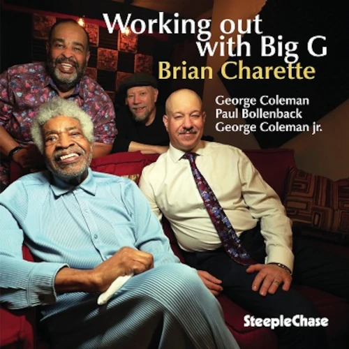 BRIAN CHARETTE / ブライアン・シャレット / WORKING OUT WITH BIG G