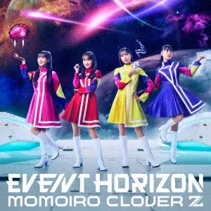 MOMOIRO CLOVER Z / ももいろクローバーZ / Event Horizon / EVENT HORIZON