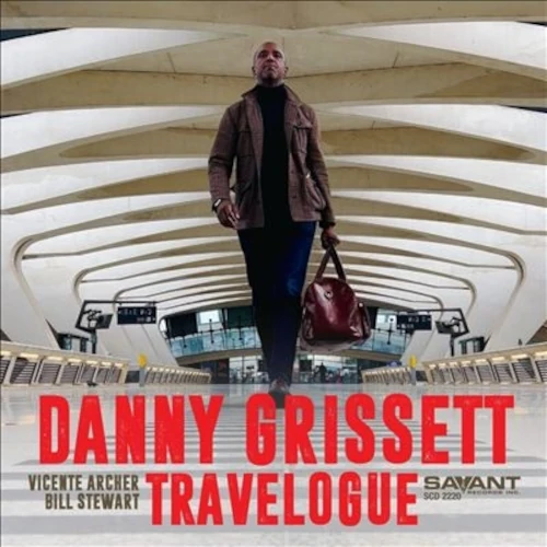DANNY GRISSETT / ダニー・グリセット / TRAVELOGUE