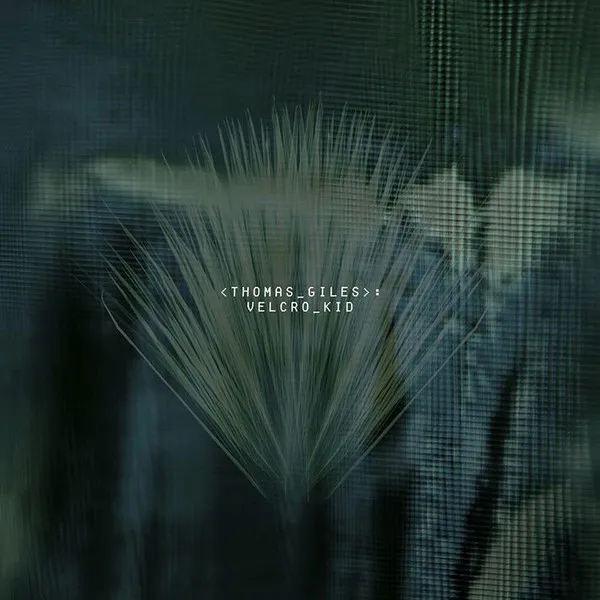 THOMAS GILES / VELCRO KID