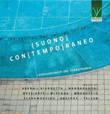 I PERCUSSIONISTI DEL TORREFRANCA / トッレフランカ音楽院の打楽器奏者たち / LUIGI SASSONE:UNSOLVED - SUONO CON-TEMPO-RANEO / SUONO CON-TEMPO-RANEO