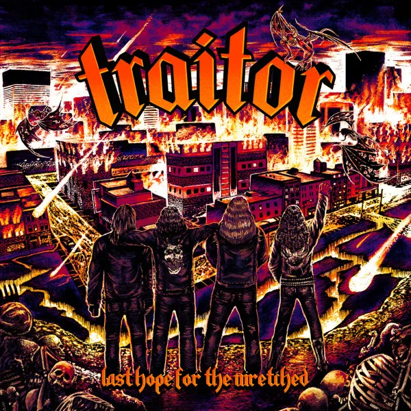 TRAITOR / LAST HOPE FOR THE WRETCHED