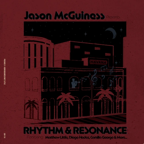 JASON MCGUINESS / ジェイソン・マクギネス / RHYTHM & RESONANCE