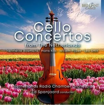 ED SPANJAARD / エト・スパンヤール / BOSMANS:POEME FOR CELLO AND ORCHESTRA - CELLO CONCERTOS FROM THE NETHERLANDS /  CELLO CONCERTOS FROM THE NETHERLANDS