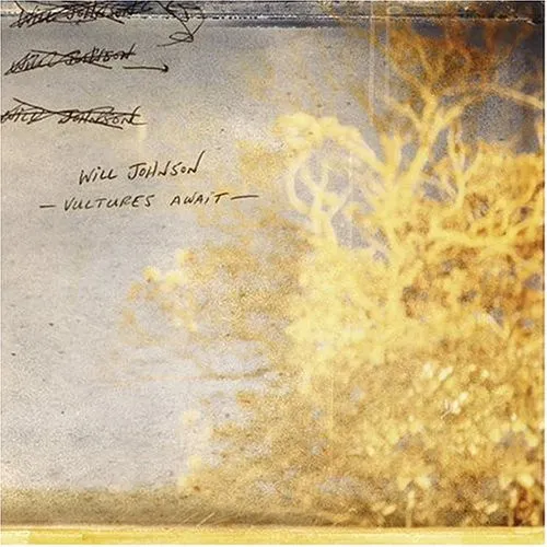 WILL JOHNSON / VULTURES AWAIT