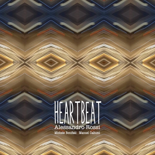 ALESSANDRO ROSSI / アレッサンドロ・ロッシ / HEARTBEAT