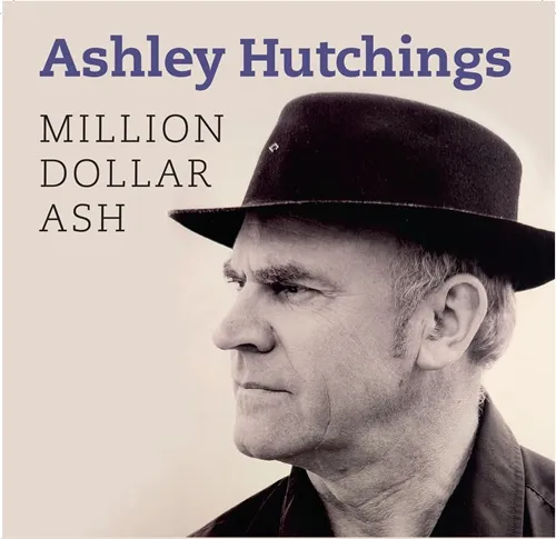 ASHLEY HUTCHINGS / アシュレイ・ハッチングス / MILLION DOLLAR ASH
