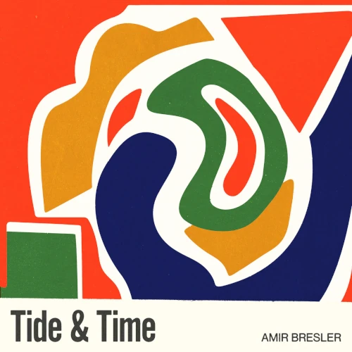 AMIR BRESLER & NITAI HERSHKOVITS / TIDE & TIME